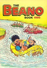 The Beano Book 1995 (Annual) by D C Thomson (August 24, 1994) Hardcover [Unknown Binding]