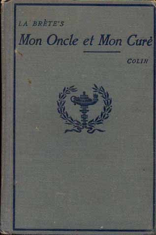 Mon Oncle et Mon Cur? (Heath's Modern Language Series) [Hardcover]