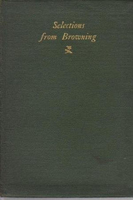 Selections from the Poems of Browning [Paperback] H A Needham