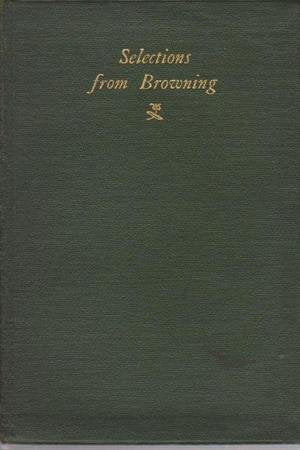 Selections from the Poems of Browning [Paperback] H A Needham