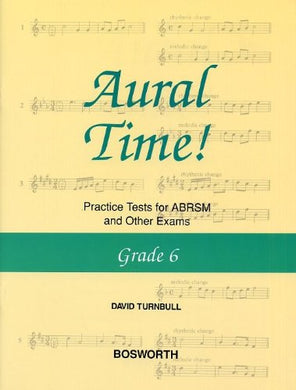 Aural Time Grade 6 [Paperback] David Turnbull