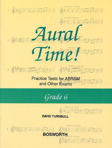 Aural Time Grade 6 [Paperback] David Turnbull