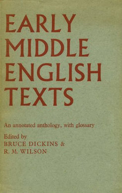 Early Middle English Texts [Hardcover] Dickins, Bruce & Wilson R. M.