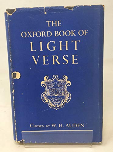 The Oxford Book of Light Verse [Hardcover] Auden, w H , Chosen By