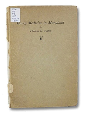 Early Medicine in Maryland