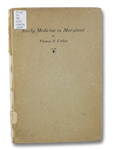 Early Medicine in Maryland