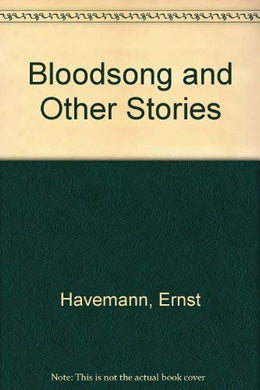 Bloodsong And Other Stories of South Africa Havemann, Ernst