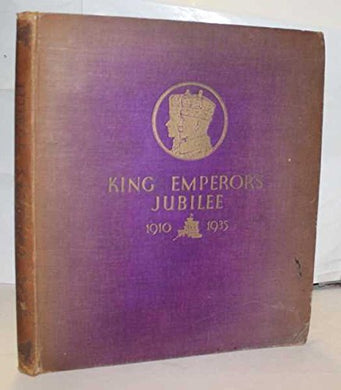 King Emperor's Jubilee 1910 - 1935 [Paperback] F. G. H. Salusbury and Castle, Ivor (art editor)