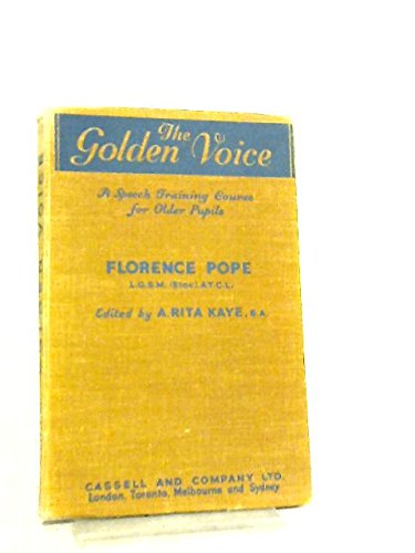 The Golden Voice, [Hardcover] Florence Pope