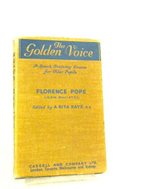 The Golden Voice, [Hardcover] Florence Pope