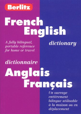 Berlitz French-English Bilingual Dictionary Berlitz Guides
