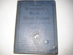 Everybody's Book Of Short Poems Selected From Out-Of-The-Way Sources [Hardcover] Don Lemon