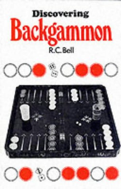 Discovering Backgammon (Discovering S.) Bell, R.C.