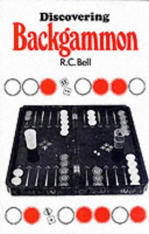 Discovering Backgammon (Discovering S.) Bell, R.C.