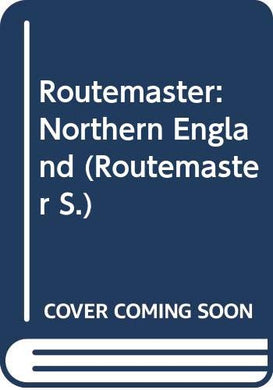 Routemaster 5: Northern England