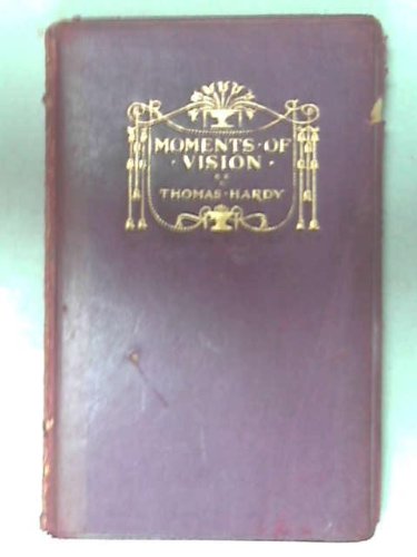 Moments Of Vision And Miscellaneous Verses (MacMillan's Pocket Hardy) [Unknown Binding]