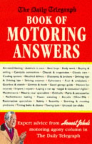 The Daily Telegraph: Book of Motoring Answers: 1998-9 Lorimer, Peter