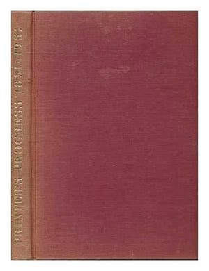 Printer's progress: A comparative survey of the craft of printing, 1851-1951, dedicated to 100 years of British printing Rosner, Charles