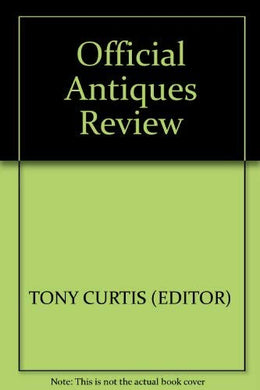 Official Antiques Review 1983 Curtis, Tony