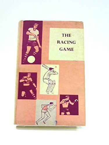The Racing Game: A History of Flat Racing