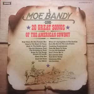 MOE BANDY - 20 great songs of the american cowboy WARWICK 5118 (LP vinyl record)