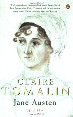 Jane Austen: A Life Tomalin, Claire