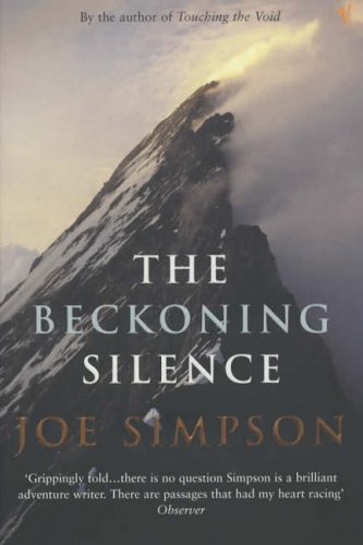 The Beckoning Silence [Paperback] Simpson, Joe