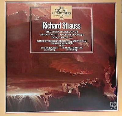 Till Eulenspiegel Op. 28 / Also Sprach Zarathustra Op. 30 / Don Juan Op. 20 [Vinyl] Richard Strauss; Concertgebouworkest; Bernard Haitink and Eugen Jochum