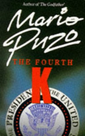 The Fourth K [Paperback] Puzo, Mario