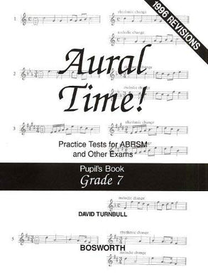 [(David Turnbull: Pupil's Book Grade 7: Aural Time! Practice Tests)] [Author: David Turnbull] published on (March, 1998) [Paperback] David Turnbull