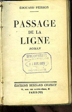 Passage de la ligne [Hardcover] PEISSON, Edouard