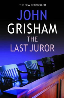 The Last Juror Grisham, John