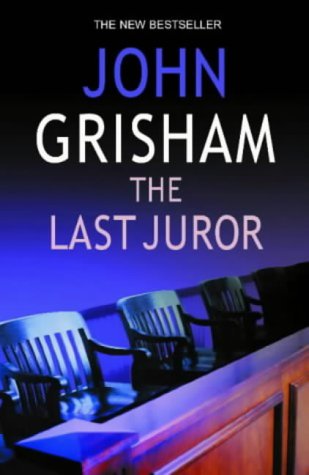The Last Juror Grisham, John