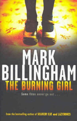 The Burning Girl (Tom Thorne Novels) Billingham, Mark and Lloyd Pack, Roger