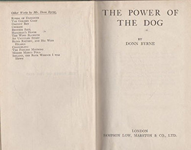 THE POWER OF THE DOG [Hardcover] Donn Byrne
