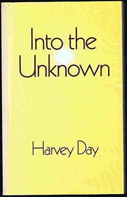 Into the Unknown Day, Harvey