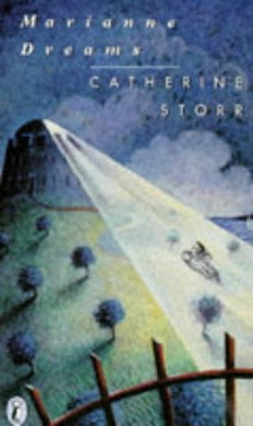 Marianne Dreams (Puffin Books) Storr, Catherine and Watts, Marjorie-Ann