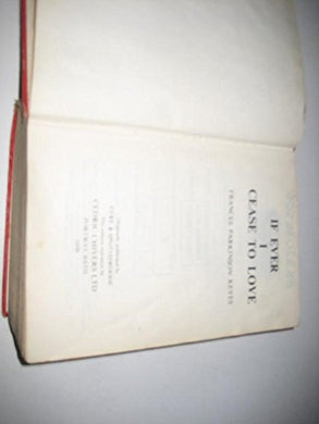 If Ever I Cease to Love