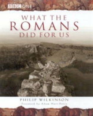What the Romans Did For Us