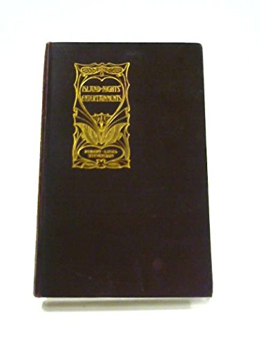 Island Nights' Entertainments [Hardcover] Stevenson, R. L.. and Browne, Gordon and Hatherell, W.