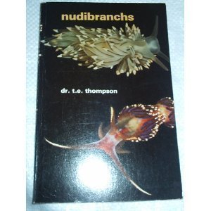 Nudibranchs by Thompson, T. E. (1975) Paperback