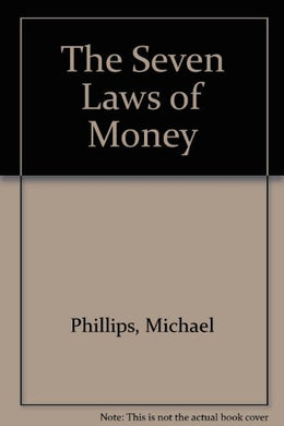 The Seven Laws of Money