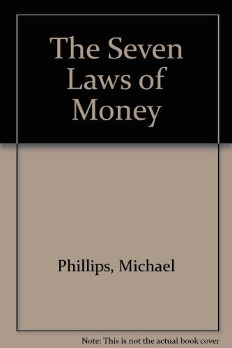 The Seven Laws of Money