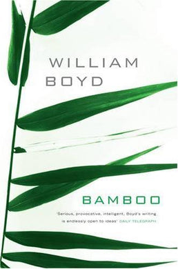 Bamboo by William Boyd (2005-10-06)