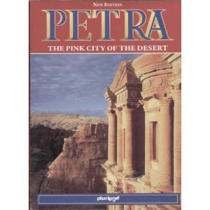 Petra: The Pink City of the Desert (Jordan) [Paperback]