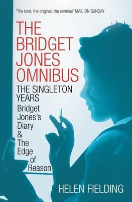 Bridget Jones Omnibus: The Singleton Years [Paperback] HelenFielding
