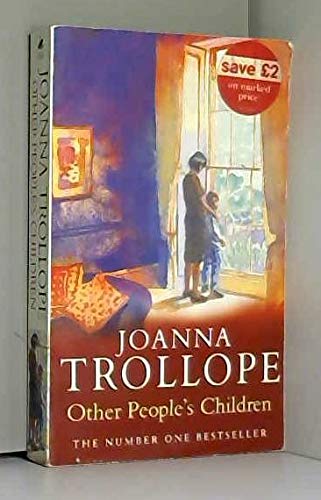 Other People's Children [Paperback] Trollope, Joanna