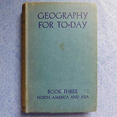 North America and Asia, etc (Geography for To-Day. bk. 3.) [Unknown Binding] Harold George Thurston and Thomas Herdman