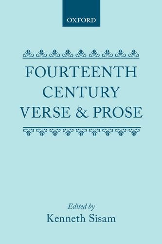 Fourteenth Century Verse and Prose: w. Glossary Sisam, Kenneth