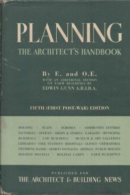 Planning: The Architect's Handbook (Fifth - First Post-War - Edition) [Hardcover] E. and O.E.